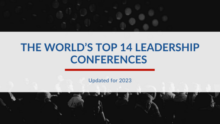 The Worlds Top 14 Leadership Conferences for 2023 featured image