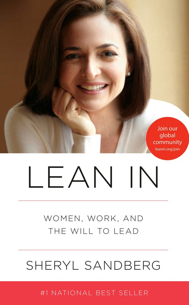 Lean In Women Work and the Will to Lead by Sheryl Sanderson