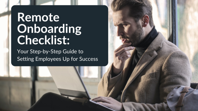Remote Onboarding Checklist Your Step by Step Guide to Setting Employees Up for Success featured image