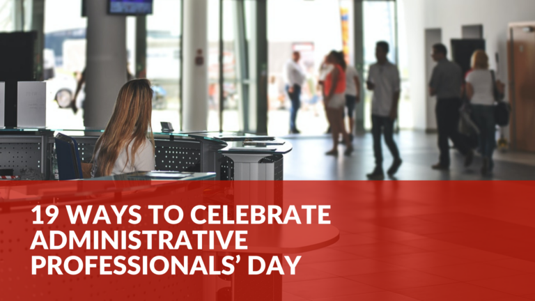 19 Ways to Celebrate Administrative Professionals Day featured image