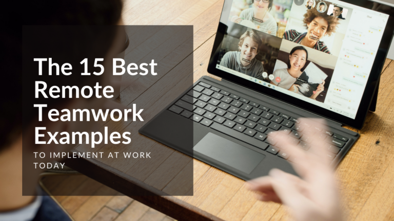 The 15 Best Teamwork Examples to Implement at Work Today featured image 1
