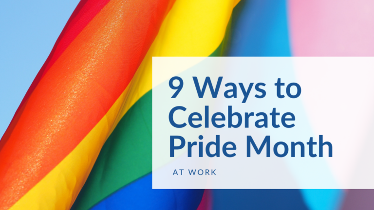 9 Ways to Celebrate Pride Month at Work featured image