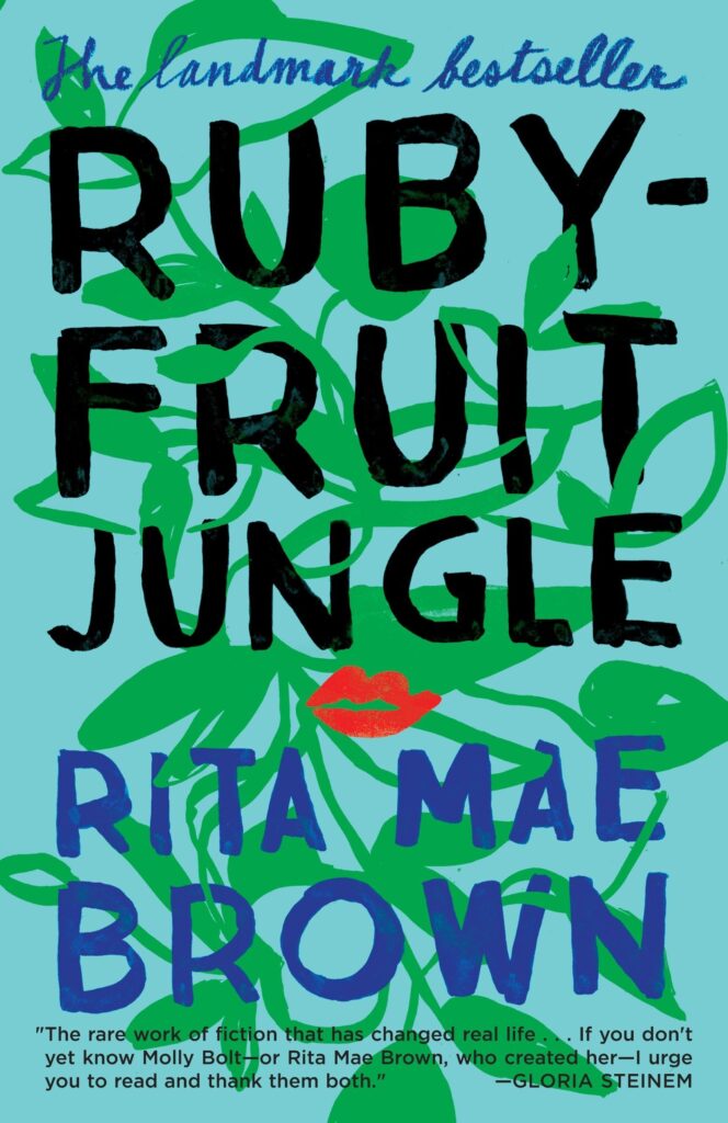 Rubyfruit Jungle A Novel by Rita Mae Brown 1