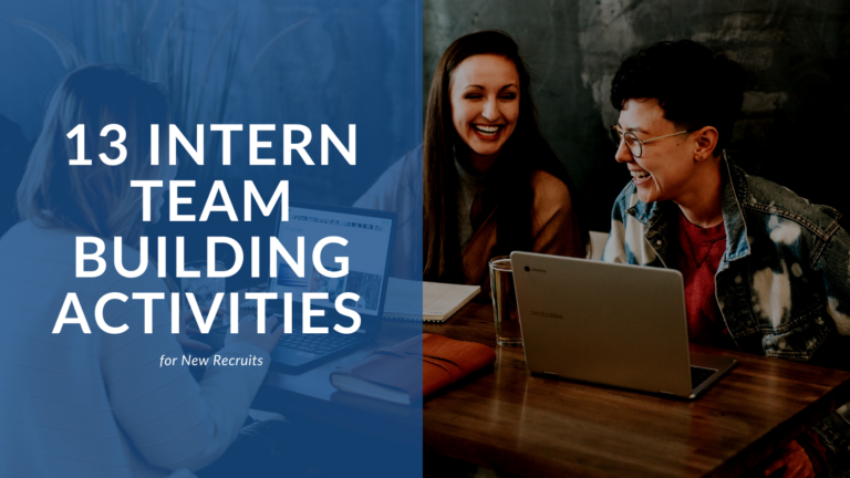 13 Intern Team Building Activities for New Recruits featured image