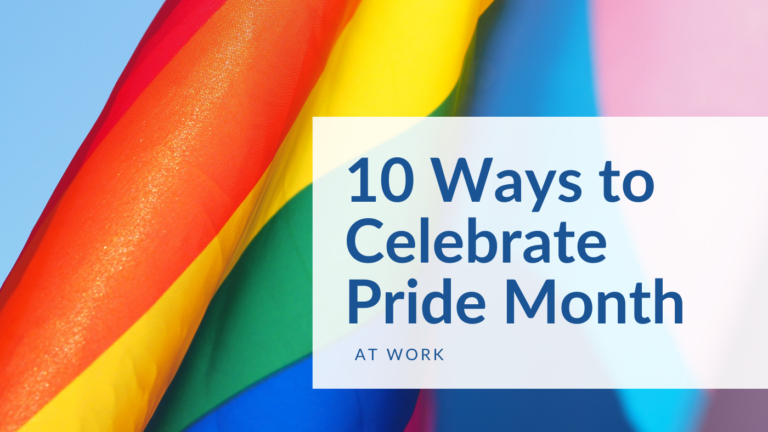 10 Ways to Celebrate Pride Month at Work featured image