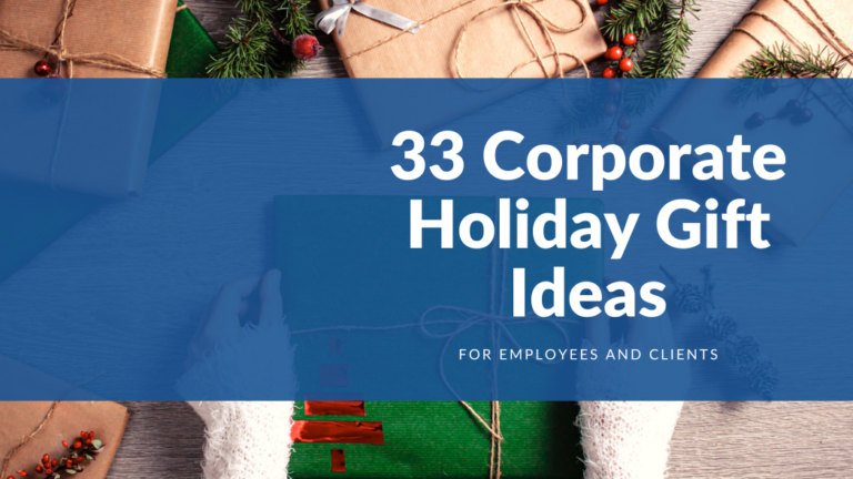 33 Corporate Holiday Gift Ideas for Employees and Clients