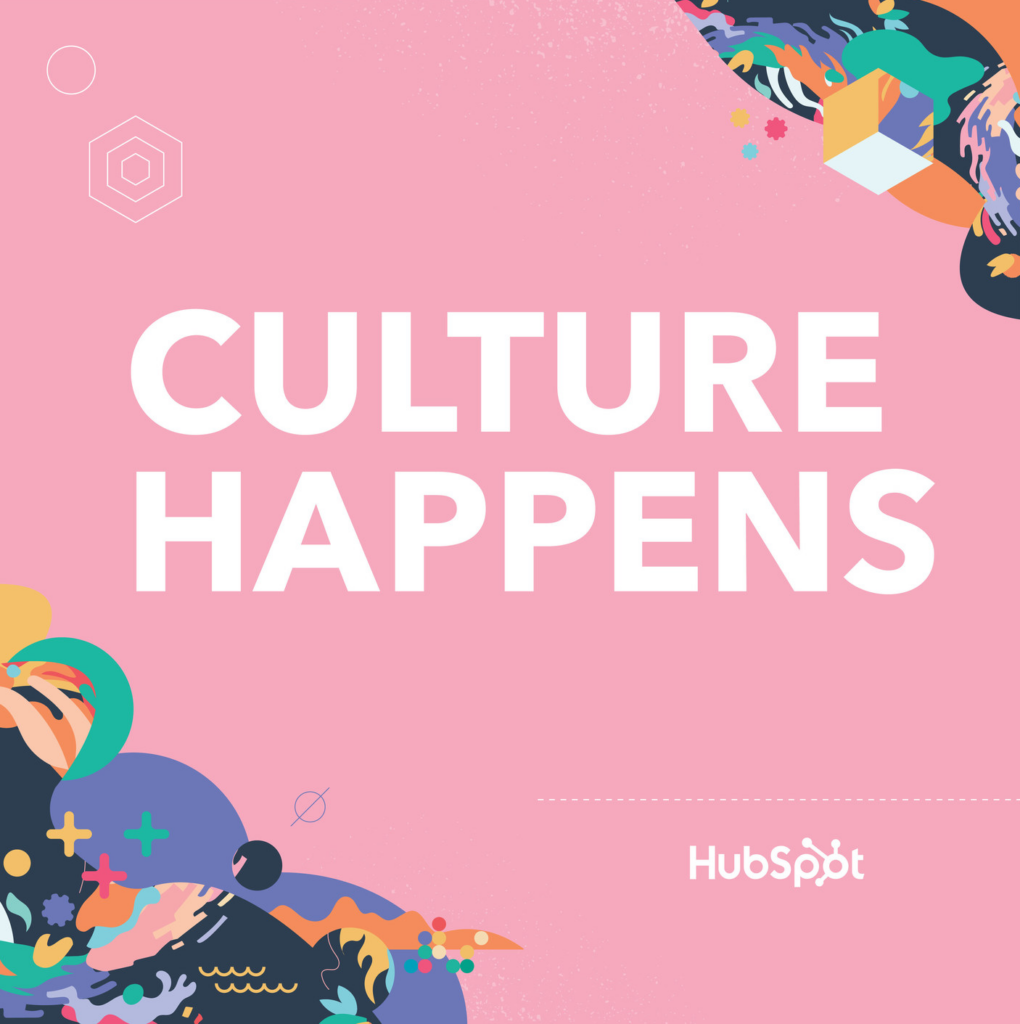 culture happens by hubspot podcast