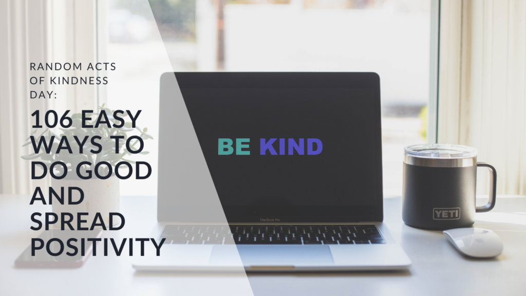 Random Acts of Kindness Day 106 Easy Ways to Do Good and Spread Positivity featured image 1