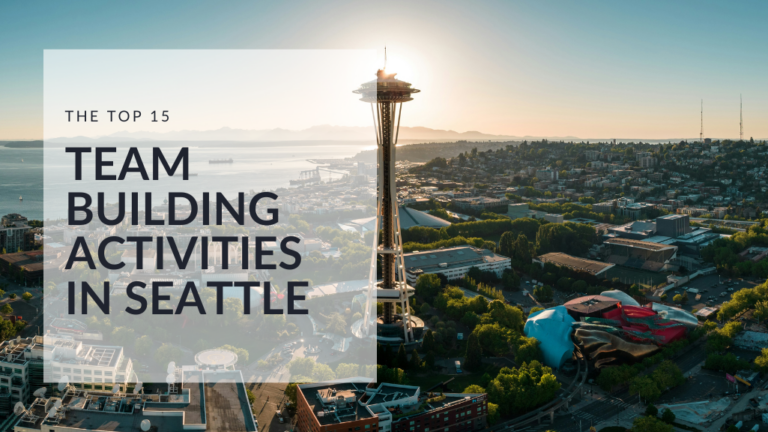 The Top 15 TEAM BUILDING ACTIVITIES IN SEATTLE featured image