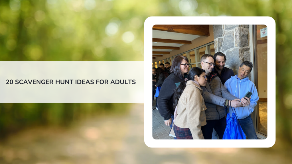 20 Scavenger Hunt Ideas for Adults